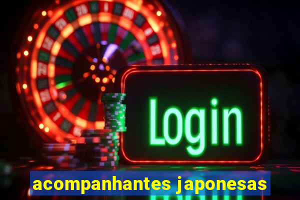 acompanhantes japonesas